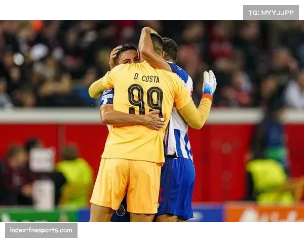 波尔图门将迪奥戈·科斯塔表现稳健，零封场次联赛第一